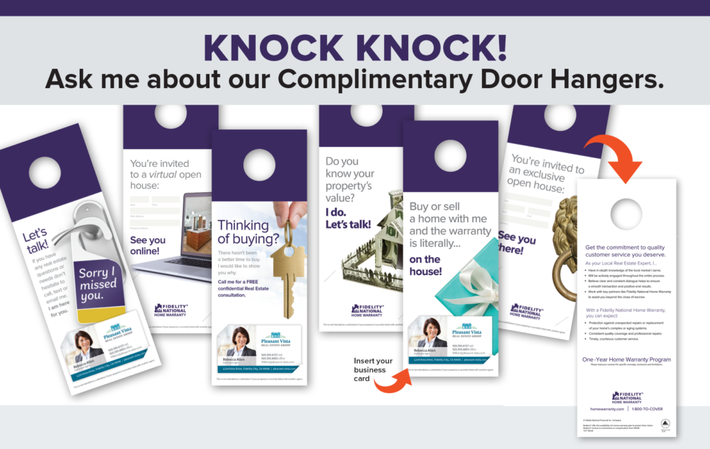 Free Door Hangers through Fidelity National Home Warranty can be an effective tool for real estate agents to use to gain service recognition.