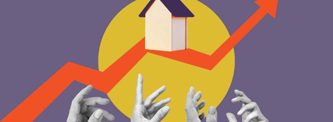 Illustration of hands reaching for a home that is out of reach and on an upward graph